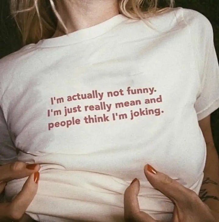I'm Actually Not Funny T - shirt Summer Shirt - Derslash